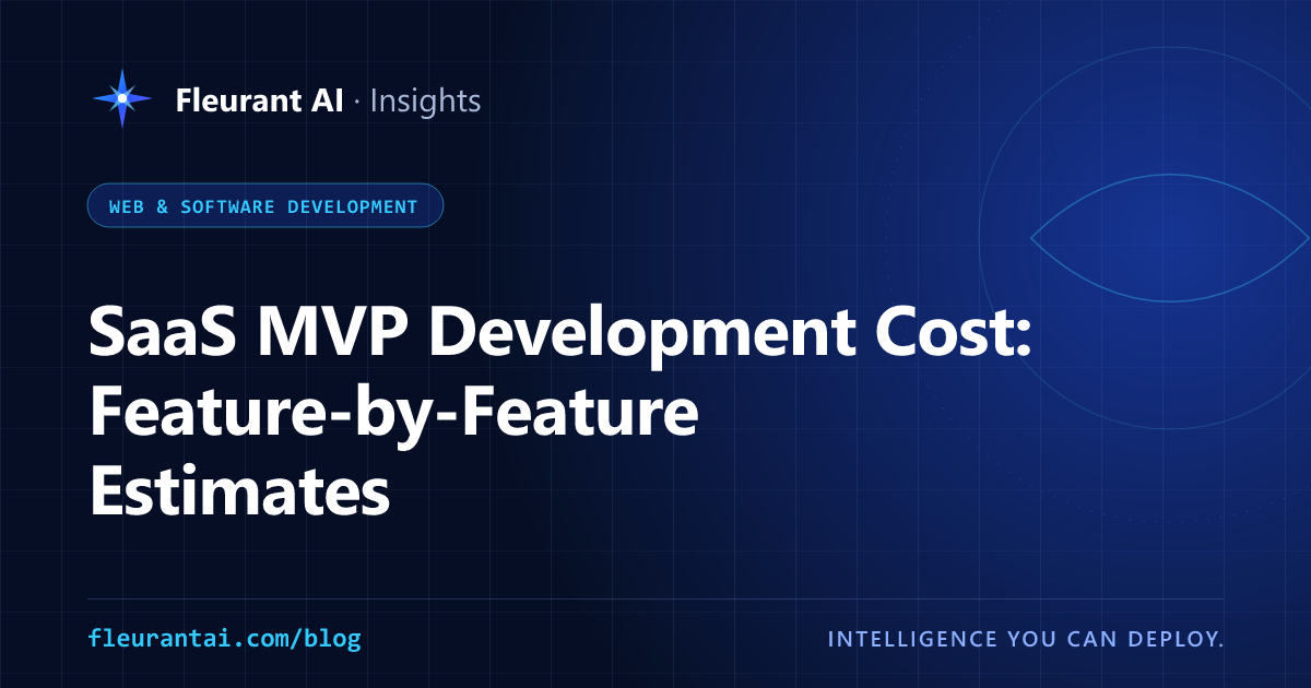 Cover image for an article about SaaS MVP development cost, with feature-by-feature hour estimates and a build, defer or cut framework